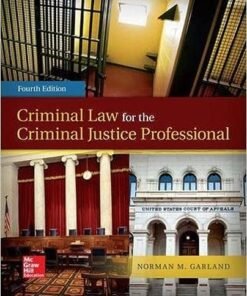 Criminal Law for the Criminal Justice Professional 4th Edition - Original PDF ebook