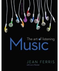Music: The Art of Listening 9th Edition - Original PDF ebook