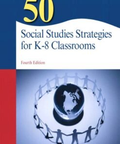 50 Social Studies Strategies for K-8 Classrooms 4th Edition - Original PDF ebook