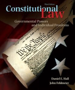 Constitutional Law: Governmental Powers and Individual Freedoms 3rd Edition - Original PDF ebook