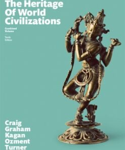 The Heritage of World Civilizations, Combined Volume 10th Edition - Original PDF ebook