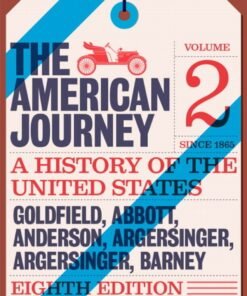 The American Journey 8th Edition
A History of the United States, Volume 2 - Original PDF ebook