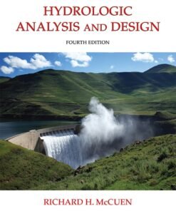 Hydrologic Analysis and Design 4th Edition - Original PDF ebook