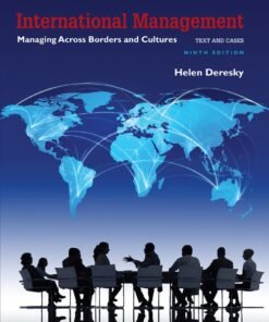 International Management: Managing Across Borders and Cultures, Text and Cases 9th Edition - Original PDF ebook