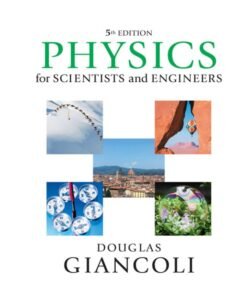 Physics for Scientists & Engineers with Modern Physics 5th Edition - Original PDF ebook