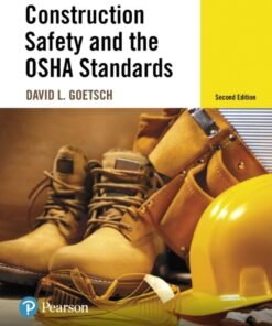 Construction Safety and the OSHA Standards 2nd Edition - Original PDF ebook