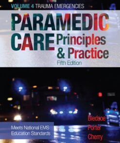 Paramedic Care: Principles & Practice, Volume 4 5th Edition - Original PDF ebook