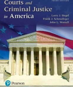 Courts and Criminal Justice in America 3rd Edition - Original PDF ebook