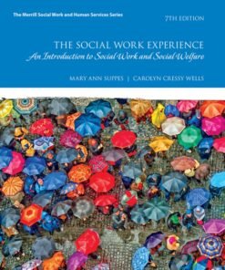 The Social Work Experience 7th Edition - Original PDF ebook