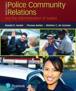 Police Community Relations and the Administration of Justice 9th Edition - Original PDF ebook