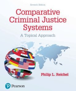 Comparative Criminal Justice Systems 7th Edition - Original PDF ebook