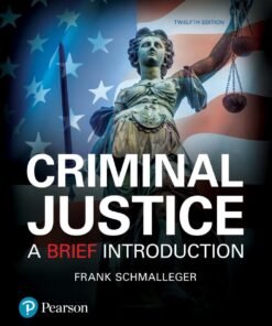Criminal Justice: A Brief Introduction 12th Edition - Original PDF ebook
