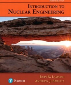 Introduction to Nuclear Engineering 4th Edition - Original PDF ebook