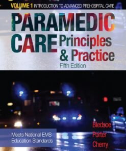 Paramedic Care: Principles & Practice, Volume 1 5th Edition - Original PDF ebook