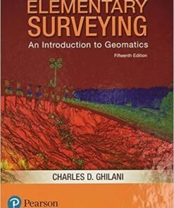 Elementary Surveying: An Introduction to Geomatics 15th Edition - Original PDF ebook