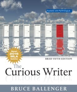 The Curious Writer (Brief Edition) 5th Edition - Original PDF ebook