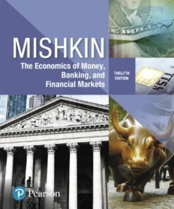 The Economics of Money, Banking and Financial Markets 12th Edition - Original PDF ebook