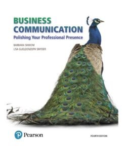 Business Communication: Polishing Your Professional Presence 4th Edition - Original PDF ebook