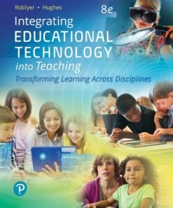 Integrating Educational Technology into Teaching 8th Edition - Original PDF ebook