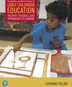 Foundations and Best Practices in Early Childhood Education 4th Edition - Original PDF ebook