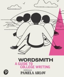Wordsmith: A Guide to College Writing 7th Edition - Original PDF ebook