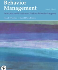 Behavior Management: Principles and Practices of Positive Behavior Supports 4th Edition - Original PDF ebook