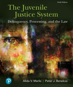 The Juvenile Justice System 9th Edition - Original PDF ebook
