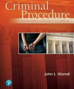 Criminal Procedure: From First Contact to Appeal 6th Edition - Original PDF ebook
