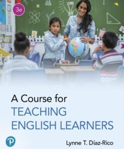 A Course for Teaching English Learners 3rd Edition - Original PDF ebook