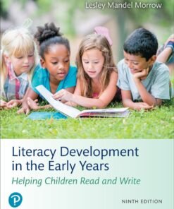 Literacy Development in the Early Years 9th Edition 
Helping Children Read and Write - Original PDF ebook