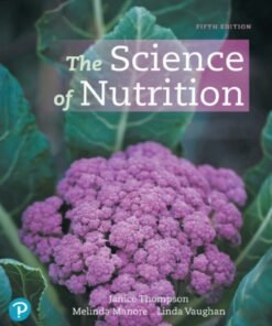 The Science of Nutrition 5th Edition - Original PDF ebook