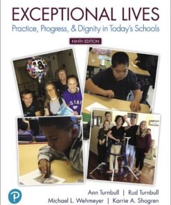 Exceptional Lives: Practice, Progress, & Dignity in Today's Schools 9th Edition - Original PDF ebook