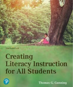 Creating Literacy Instruction for All Students 10th Edition - Original PDF ebook