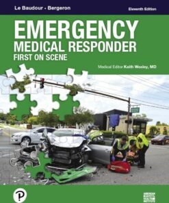 Emergency Medical Responder 11th Edition 
First on Scene - Original PDF ebook
