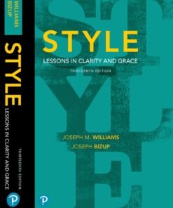 Style: Lessons in Clarity and Grace 13th Edition - Original PDF ebook