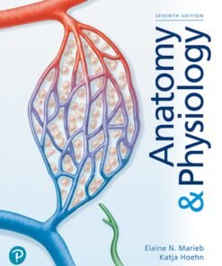 Anatomy & Physiology 7th Edition - Original PDF ebook
