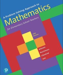 A Problem Solving Approach to Mathematics for Elementary School Teachers 13th Edition - Original PDF ebook