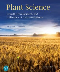 Plant Science: Growth, Development, and Utilization of Cultivated Plants 6th Edition - Original PDF ebook