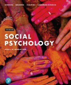 Social Psychology: Goals in Interaction 7th Edition - Original PDF ebook