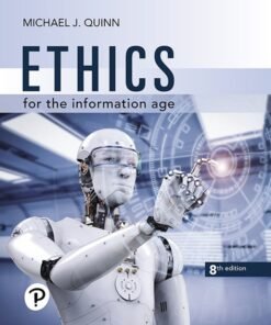 Ethics for the Information Age 8th Edition - Original PDF ebook