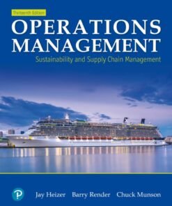 Operations Management: Sustainability and Supply Chain Management 13th Edition - Original PDF ebook
