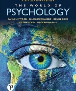 The World of Psychology (Canadian Edition) 9th Edition - Original PDF ebook