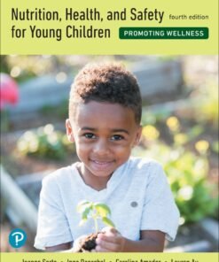Nutrition, Health, and Safety for Young Children 4th Edition - Original PDF ebook