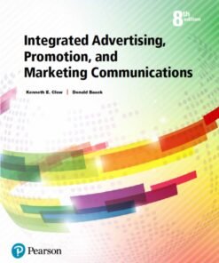 Integrated Advertising, Promotion, and Marketing Communications 8th Edition - Original PDF ebook
