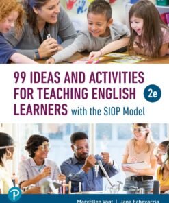 99 Ideas and Activities for Teaching English Learners with the SIOP Model 2nd Edition - Original PDF ebook