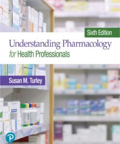 Understanding Pharmacology for Health Professionals 6th Edition - Original PDF ebook
