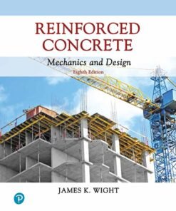 Reinforced Concrete: Mechanics and Design 8th Edition - Original PDF ebook