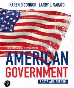 American Government: Roots and Reform, 2020 Presidential Election Edition 14th Edition - Original PDF ebook