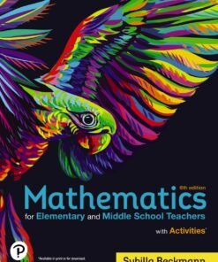 Mathematics for Elementary and Middle School Teachers with Activities 6th Edition - Original PDF ebook