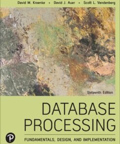 Database Processing: Fundamentals, Design, and Implementation 16th Edition - Original PDF ebook